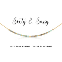 Sixty & Sassy